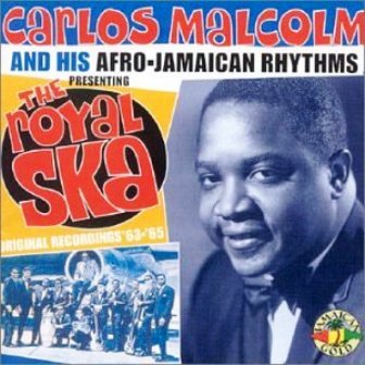 The Royal Ska, Carlos Malcolm album cover